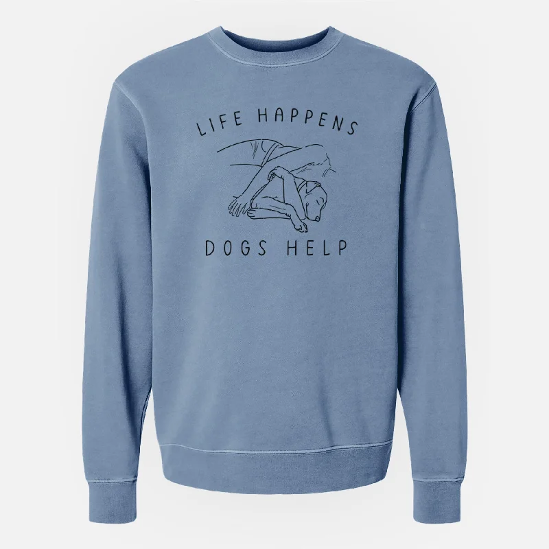 Life Happens Dogs Help - Labrador - Unisex Pigment Dyed Crew Sweatshirt Hoodie with Batwing Sleeves Loose Dramatic