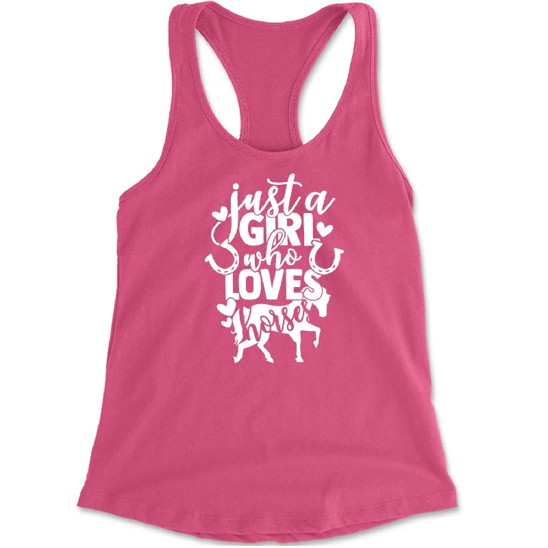 Just A Girl Who Loves Horses Racerback Tank Top for Women cute tank top