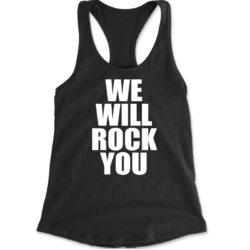 We Will Rock You Racerback Tank Top for Women cotton tank top